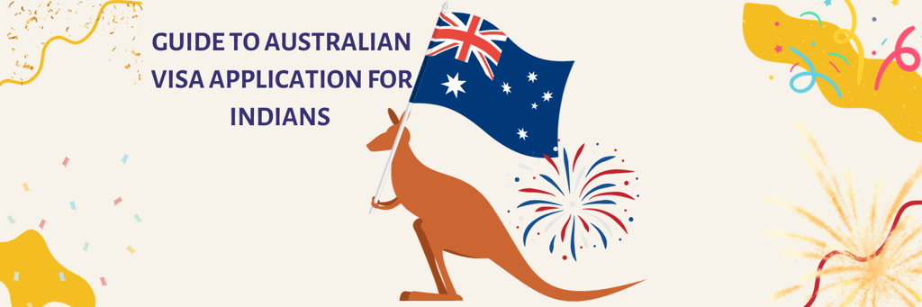 A Guide to Australian Visa Application for Indians